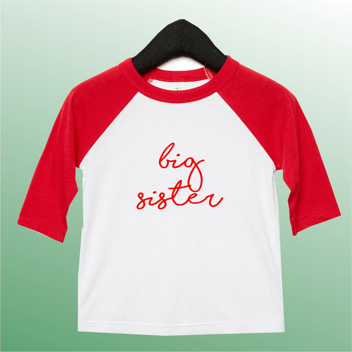 Big Sister Baseball Tee Available in 2 colours